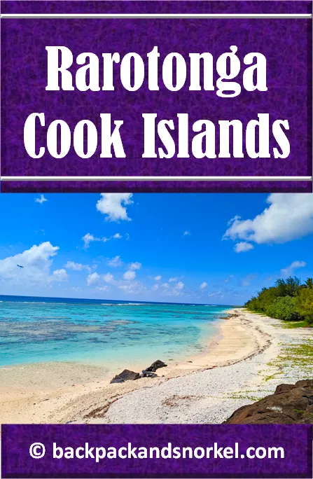 Backpack and Snorkel Rarotonga Travel Guide - Rarotonga Purple Travel Guide