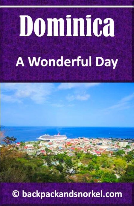 Backpack and Snorkel Dominica Travel Guide - Dominica Purple Travel Guide