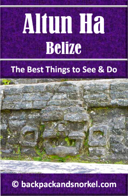 Belize & Tikal Travel Guide by Backpack & Snorkel showing the ruins of Altun Ha in Belize