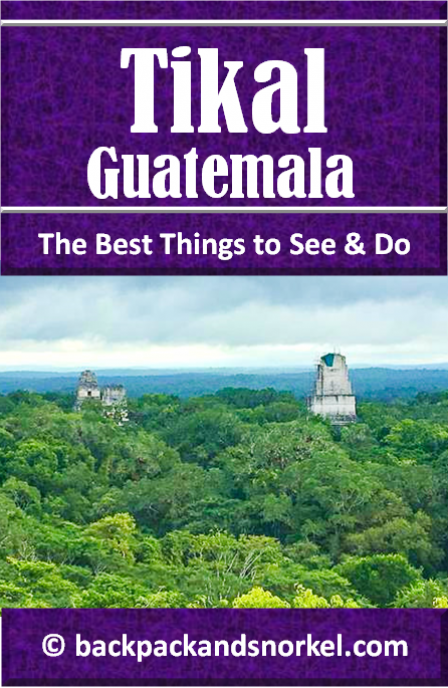 Backpack and Snorkel Tikal Travel Guide - Tikal Purple Travel Guide