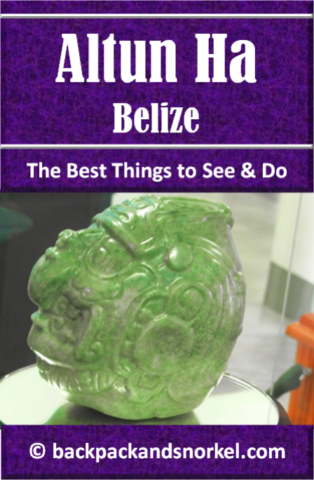 Belize & Tikal Travel Guide by Backpack & Snorkel showing the jade head which was found at the ruins of Altun Ha in Belize