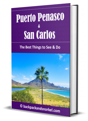 Backpack and Snorkel Travel Guide for Puerto Penasco - Puerto Penasco Purple Travel Guide