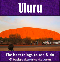 Australia Travel Guide by Backpack & Snorkel showing Uluru (Ayers Rock) in Australia