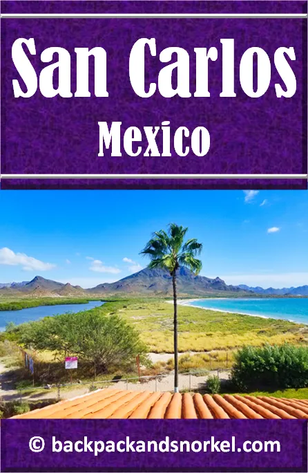 Backpack and Snorkel San Carlos, Mexico Travel Guide - San Carlos, Purple Guide