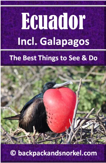 Backpack and Snorkel Ecuador and Galapagos Travel Guide - Ecuador and Galapagos Purple Travel Guide