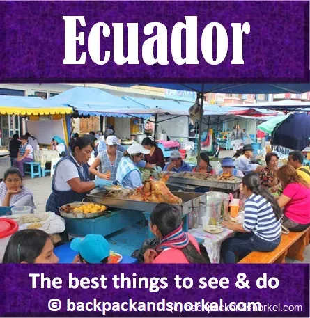 Backpack and Snorkel Travel Guide for Ecuador and the Galapagos Islands - Ecuador and Galapagos Islands Purple Travel Guide