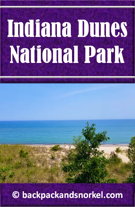 Backpack and Snorkel Indiana Dunes National Park Travel Guide - Indiana Dunes Purple Guide