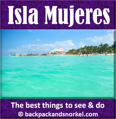 Isla Mujeres (Mexico) Travel Guide