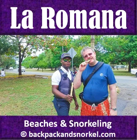 La Romana (Dominican Republic) Travel Guide