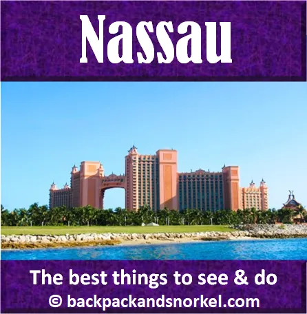 Nassau (Bahamas) Travel Guide