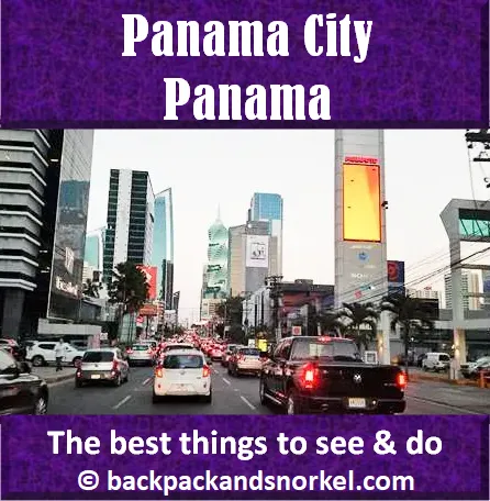 Backpack and Snorkel Panama City Travel Guide - Panama City Purple Travel Guide