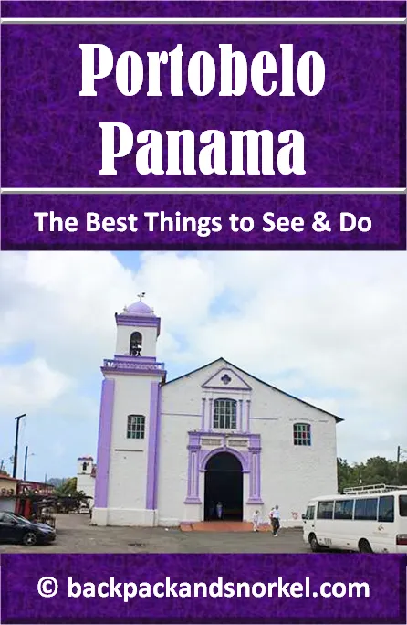 Backpack and Snorkel Guide for a Road Trip to Portobelo - Portobelo Purple Travel Guide