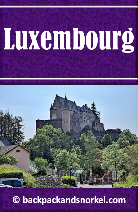 Backpack and Snorkel Luxembourg Travel Guide - Luxembourg Purple Guide