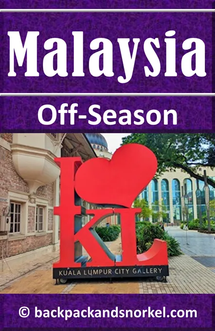 Backpack and Snorkel Malaysia Travel Guide - Malaysia Purple Travel Guide