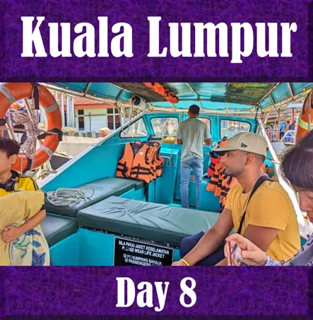 Day 8 Itinerary in the Backpack and Snorkel Travel Guide for Malaysia - Malaysia Purple Travel Guide