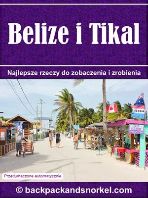 Belize & Tikal Purple Travel Guide