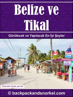 Belize & Tikal Purple Travel Guide