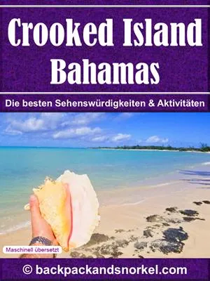 Crooked Island (Bahamas) Purple Travel Guide