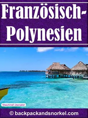 French Polynesia Purple Travel Guide