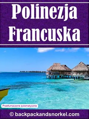 French Polynesia Purple Travel Guide