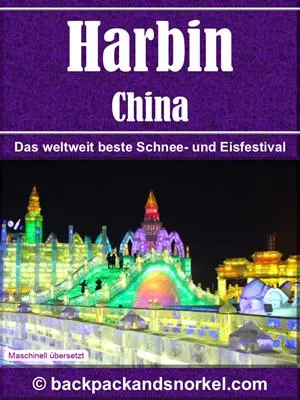 Harbin (China) Purple Travel Guide