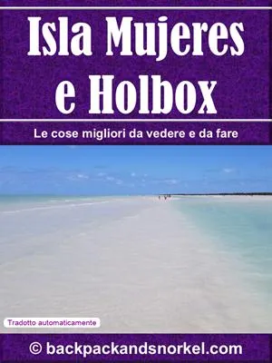 Isla Mujeres & Holbox Purple Travel Guide