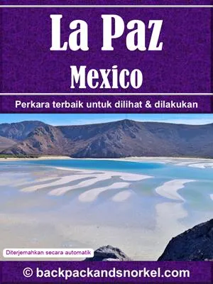 La Paz, Mexico Purple Travel Guide