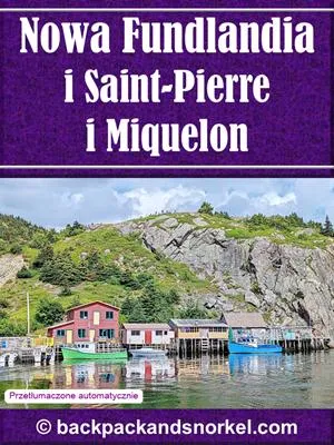Newfoundland, St. Pierre and Miquelon Purple Travel Guide