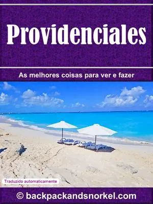 Providenciales (Turks & Caicos) Purple Travel Guide
