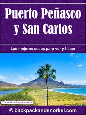Puerto Penasco & San Carlos Purple Travel Guide